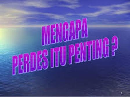 Pemdes Wajib Membuat Perdes dalam Mengelola Potensi di Desa