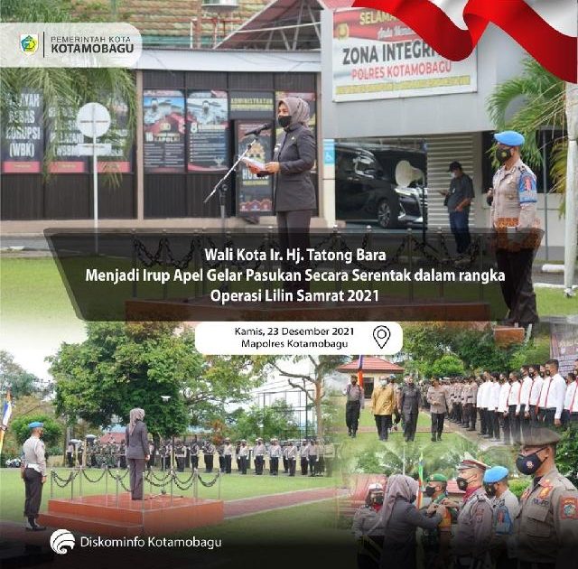 Wali Kota Kotamobagu Pimpin Apel Gelar Pasukan Operasi Lilin Jelang Nataru 2021-2022