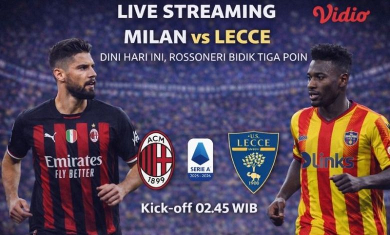 live streaming Milan vs Lecce