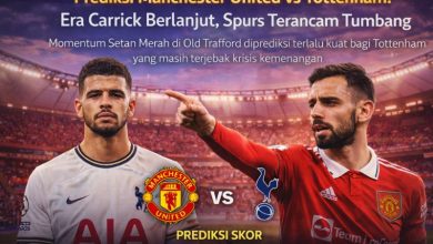 Prediksi Manchester United vs Tottenham