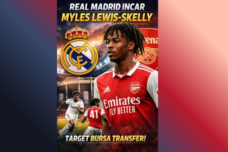 Real Madrid incar Myles Lewis-Skelly